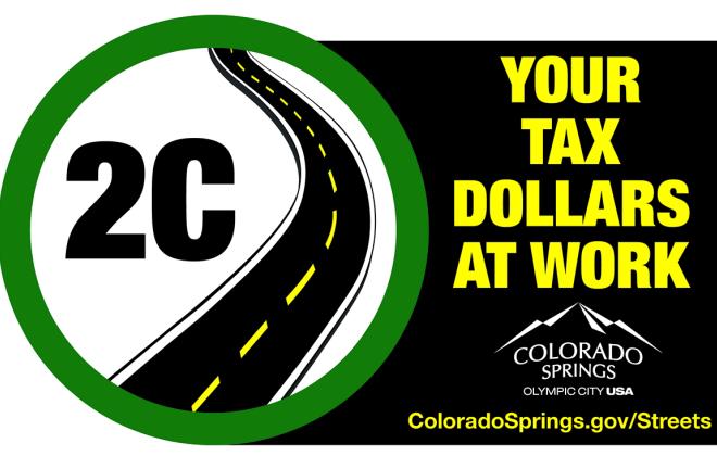 2C Your Tax Dollars At Work. Colorado Springs Olympic City USA. Coloradosprings.gov/streets